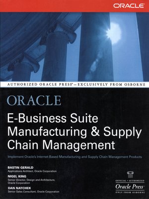 cover image of Oracle E-Business Suite Manufacturing & Supply Chain Management